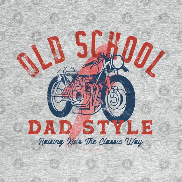 Old School Dad Style Funny Dad Jokes Fathers Day by Fitastic